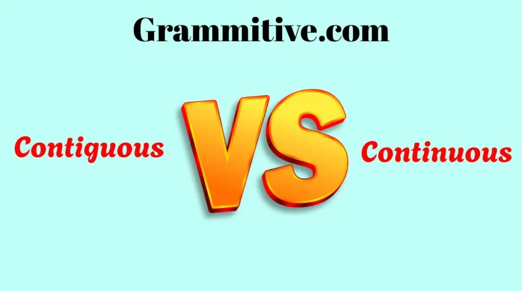 Contiguous vs Continuous