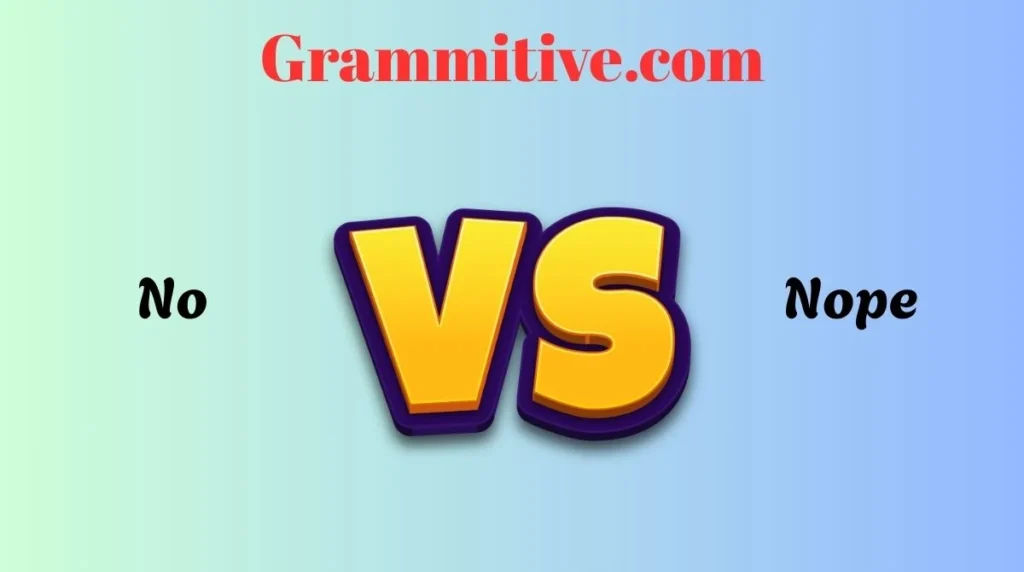 No or Nope