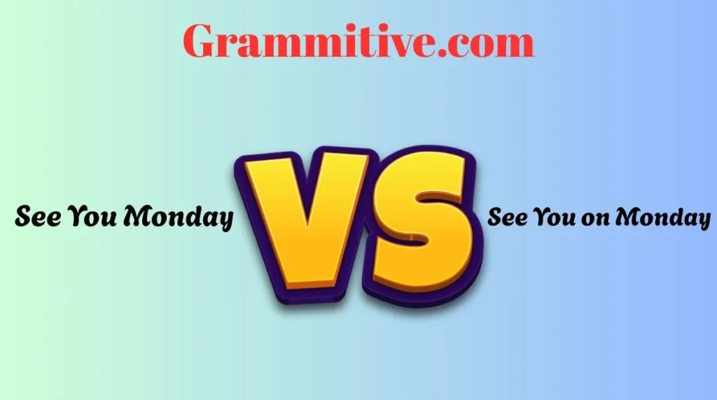 The word on is removed, but the meaning stays the same.