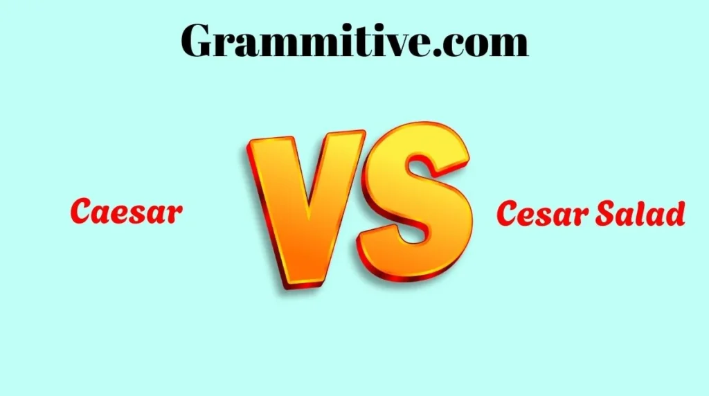 Caesar or Cesar Salad