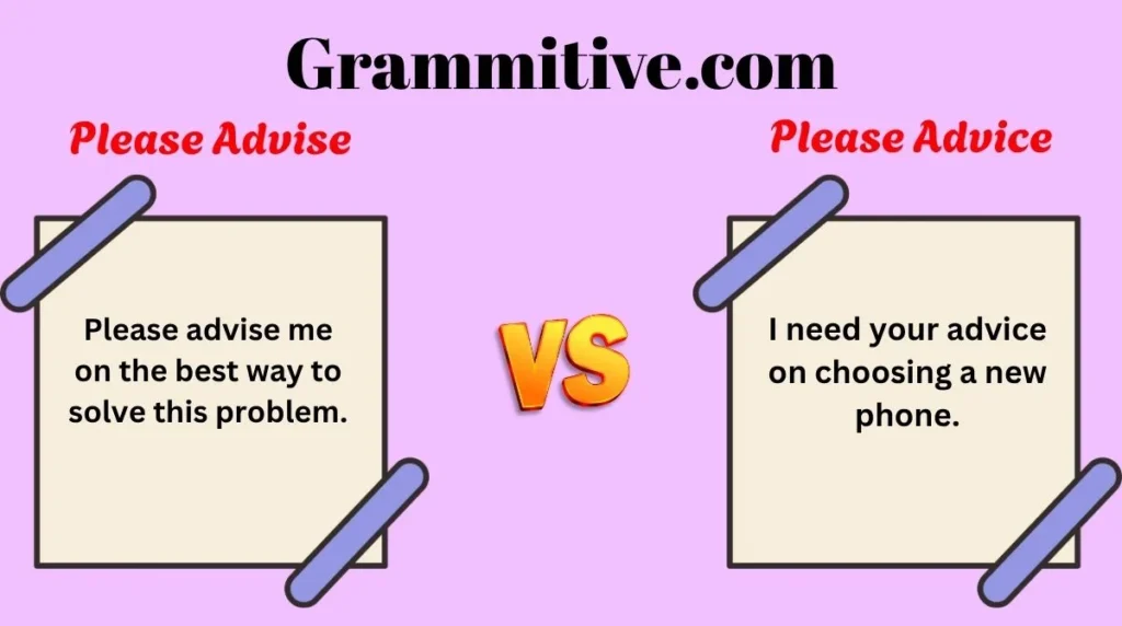 Please Advise or Please Advice