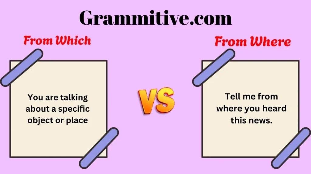 From Which vs From Where