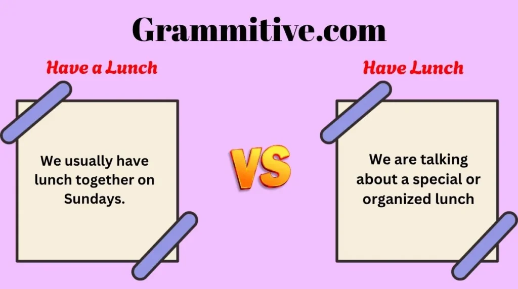 Have a Lunch or Have Lunch