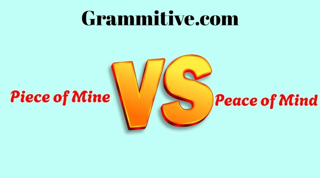 Piece of Mine or Peace of Mind