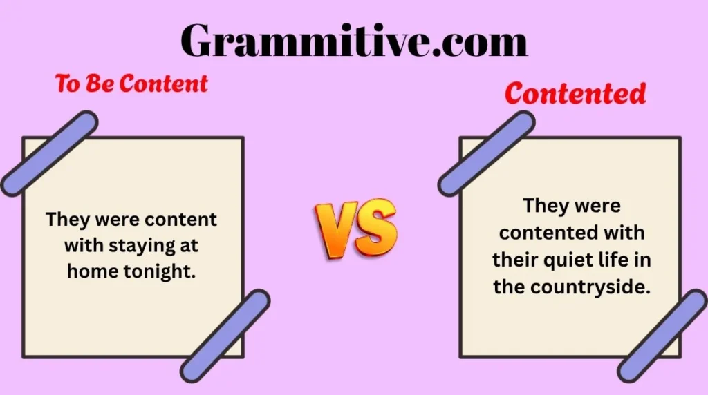 To Be Content or Contented