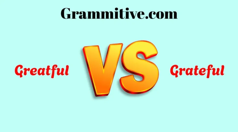 Greatful or Grateful
