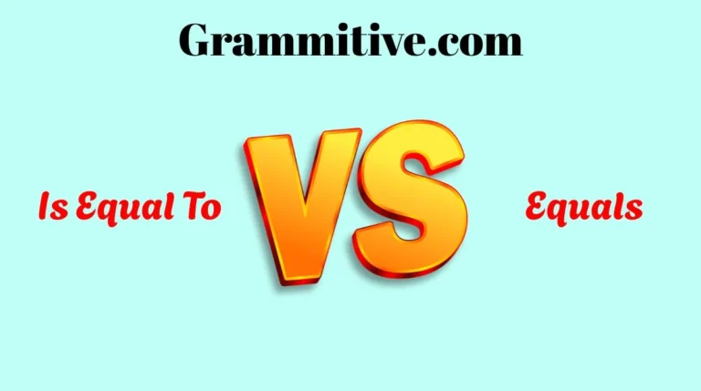 Is Equal To vs Equals