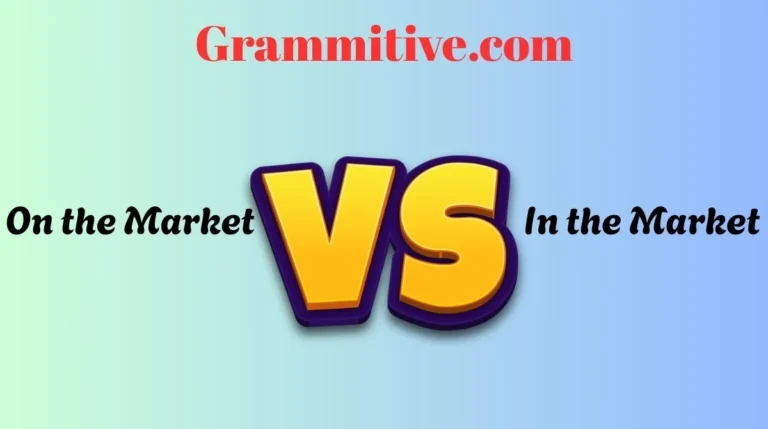 On the Market or In the Market