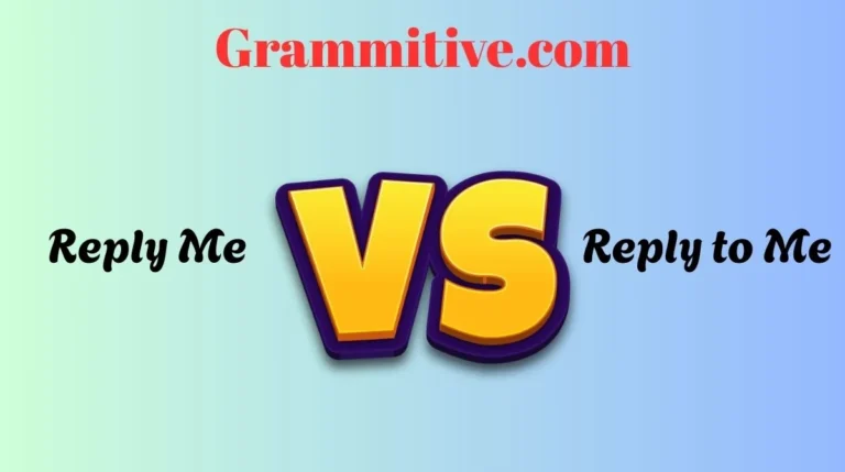 Reply Me vs Reply to Me