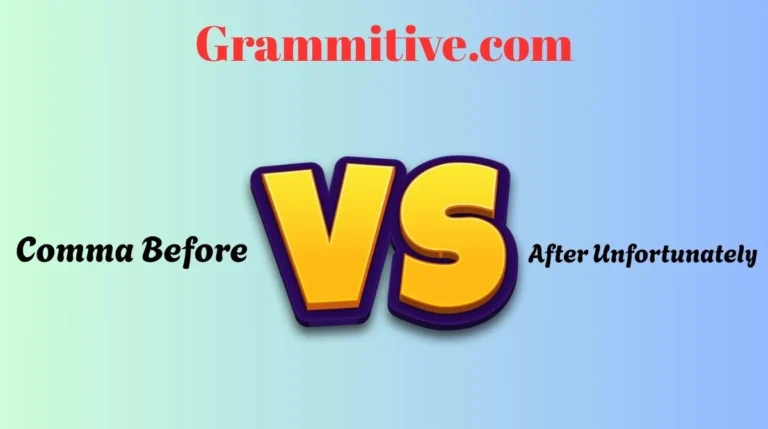 Comma Before or After Unfortunately