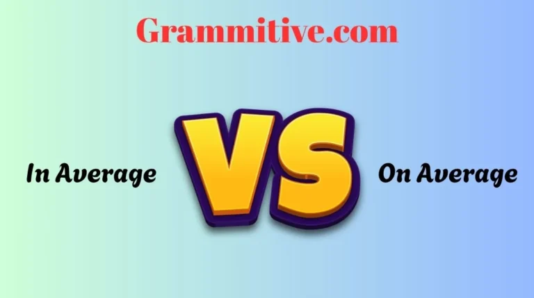 In Average or On Average