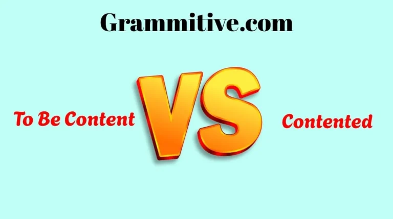 To Be Content or Contented