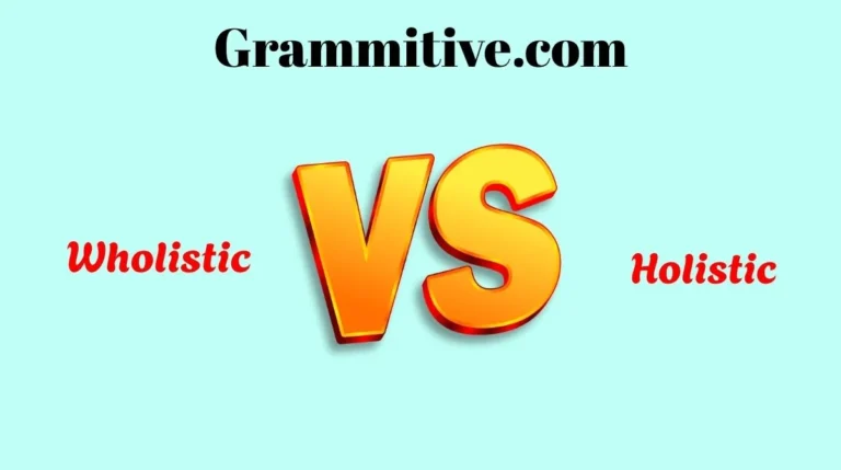 Wholistic vs Holistic